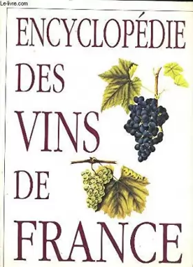 Couverture du produit · Encyclopédie des vins de France