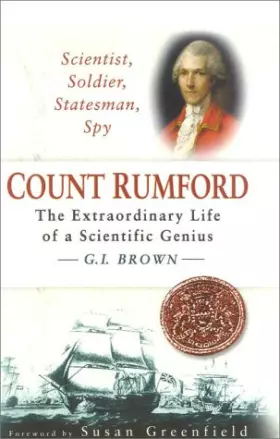 Couverture du produit · Scientist, Soldier, Statesman, Spy: Count Rumford, the Extrordinary Life of a Scientific Genius