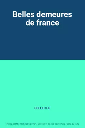Couverture du produit · Belles demeures de france