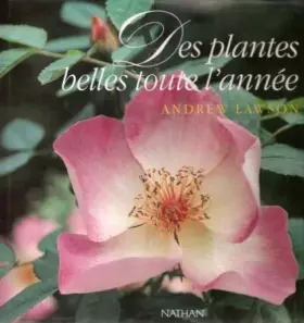 Couverture du produit · Des plantes belles toute l'année