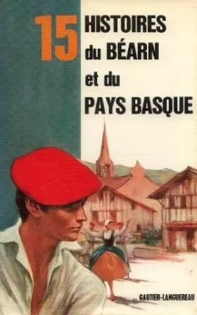 Couverture du produit · 15 histoires du Bearn et du Pays basque (Serie 15) (French Edition)