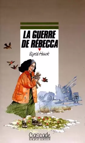 Couverture du produit · La Guerre de Rébecca