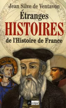 Couverture du produit · Etranges histoires de l'Histoire de France