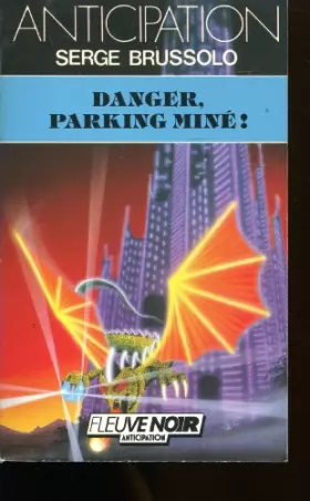 Couverture du produit · Danger, parking mine !