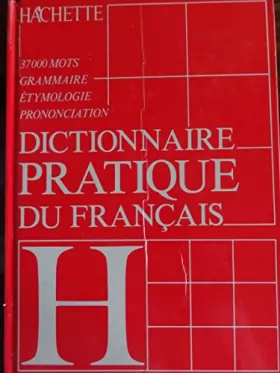 Couverture du produit · Dictionnaire pratique du français