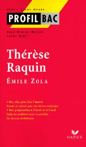 Couverture du produit · Profil d'une oeuvre : Thérèse Raquin, Emile Zola