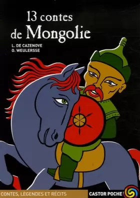 Couverture du produit · 13 Contes de l'Empire mongol