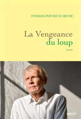 Couverture du produit · La vengeance du loup: roman