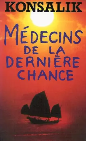 Couverture du produit · Medecins de la derniere chance