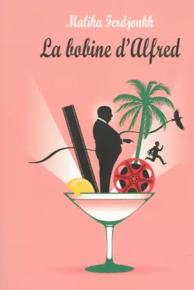 Couverture du produit · La bobine d'Alfred