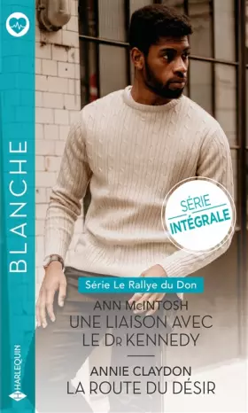 Couverture du produit · Une liaison avec le Dr Kennedy - La route du désir