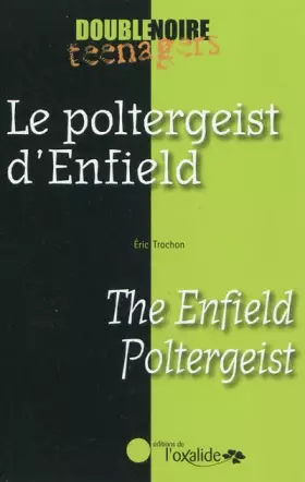 Couverture du produit · Le poltergeist d'Enfield/The Enfield Poltergeist