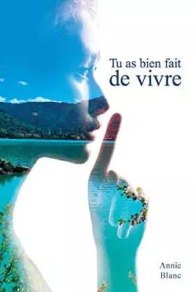 Couverture du produit · Tu as bien fait de vivre