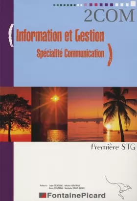 Couverture du produit · Information et Gestion Spécialité Communication 1e STG (COM)