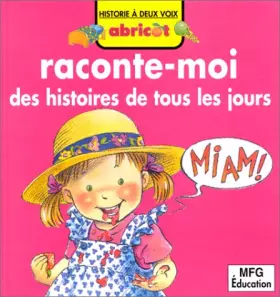 Couverture du produit · DES HISTOIRES DE TOUS LES JOURS