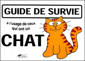 Couverture du produit · Guide de survie à l'usage de ceux qui ont un chat