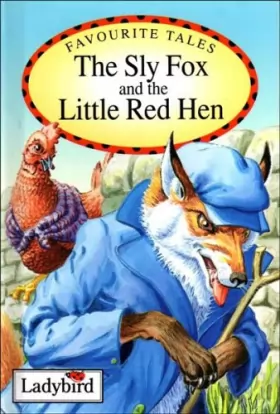 Couverture du produit · Sly Fox and Red Hen (Ladybird Favourite Tales)