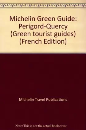 Couverture du produit · Michelin Green Guide: Perigord-Quercy