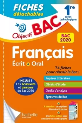 Couverture du produit · Objectif Bac Fiches Détachables Français écrit et oral 1res technologiques BAC 2020