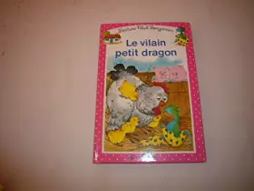 Couverture du produit · 07 le Vilain Petit Dragon
