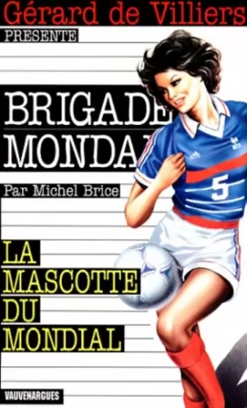 Couverture du produit · Mascotte du mondial