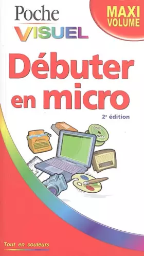 Couverture du produit · POC VIS DEBUTER EN MICRO 2ED