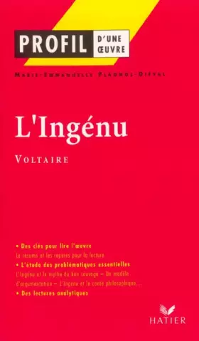 Couverture du produit · Profil d'une oeuvre : L'Ingénu de Voltaire