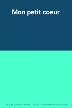 Couverture du produit · Mon petit coeur