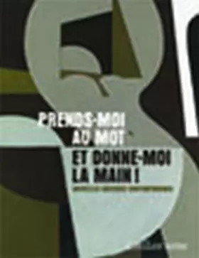 Couverture du produit · Prends-moi au mot et donne-moi la main ! : Nouvelles grecques contemporaines