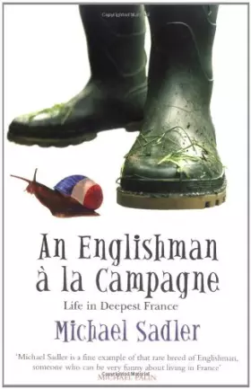 Couverture du produit · An Englishman à la Campagne: Life in Deepest France
