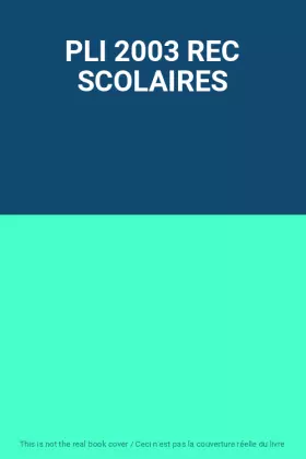 Couverture du produit · PLI 2003 REC SCOLAIRES