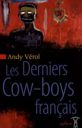 Couverture du produit · Les Derniers Cow-Boys français