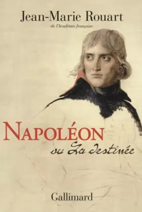 Couverture du produit · Napoléon ou La destinée