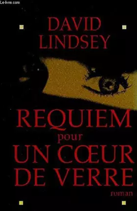 Couverture du produit · REQUIEM POUR UN COEUR DE VERRE
