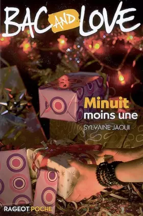 Couverture du produit · Bac and Love : Minuit moins une