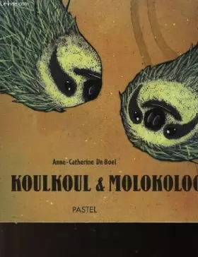Couverture du produit · Koulkoul & Molokoloch