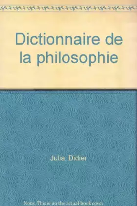 Couverture du produit · Dictionnaire de la philosophie