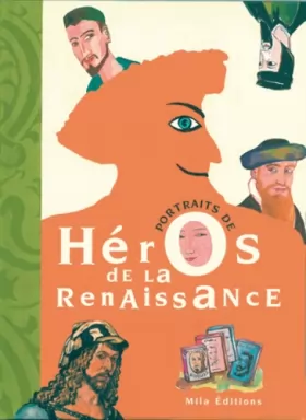 Couverture du produit · Portraits de héros de la Renaissance