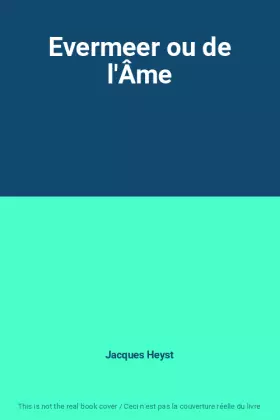 Couverture du produit · Evermeer ou de l'Âme