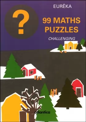 Couverture du produit · 99 maths puzzles : Challenging