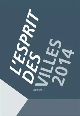 Couverture du produit · L'Esprit des villes 2014