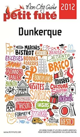 Couverture du produit · dunkerque 2012 petit fute