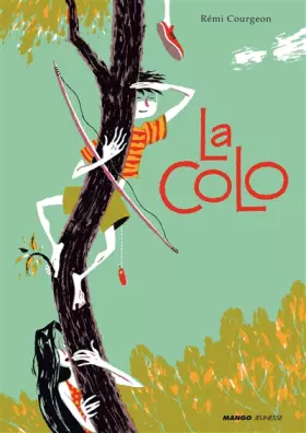 Couverture du produit · La colo