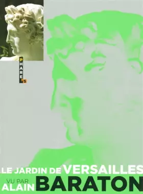 Couverture du produit · LE JARDIN DE VERSAILLES VU PAR
