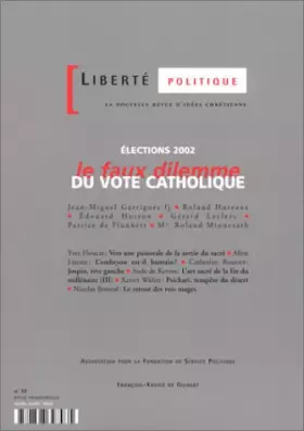 Couverture du produit · Liberté politique, numéro 19 : Elections 2002, le faux dilemme du vote catholique