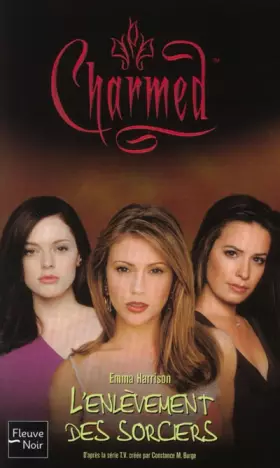 Couverture du produit · Charmed, numéro 17 : L'Enlèvement des sorciers
