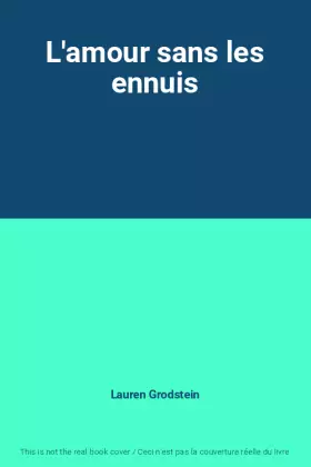 Couverture du produit · L'amour sans les ennuis