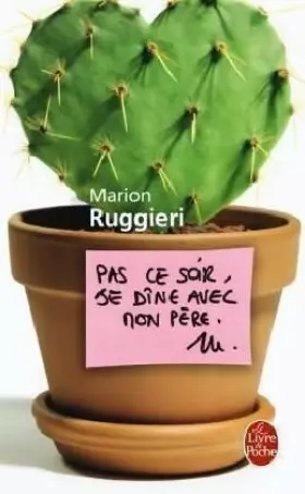 Couverture du produit · Pas Ce Soir, Je Dine Avec Mon Père