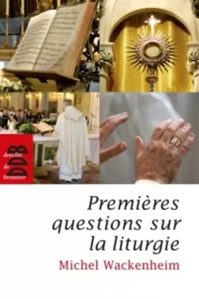 Couverture du produit · Premières questions sur la liturgie
