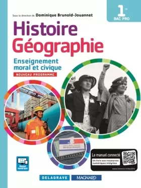 Couverture du produit · Histoire Géographie Enseignement moral et civique (EMC) 1re Bac Pro (édition 2